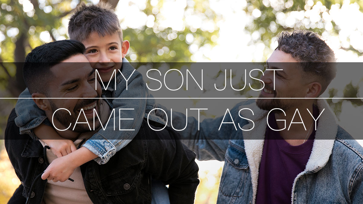 My Son Just Came Out As Gay How Can I Be A Supportive Parent 2026 my-son-just-came-out-as-gay-how-can-i-be-a-supportive-parent-2026