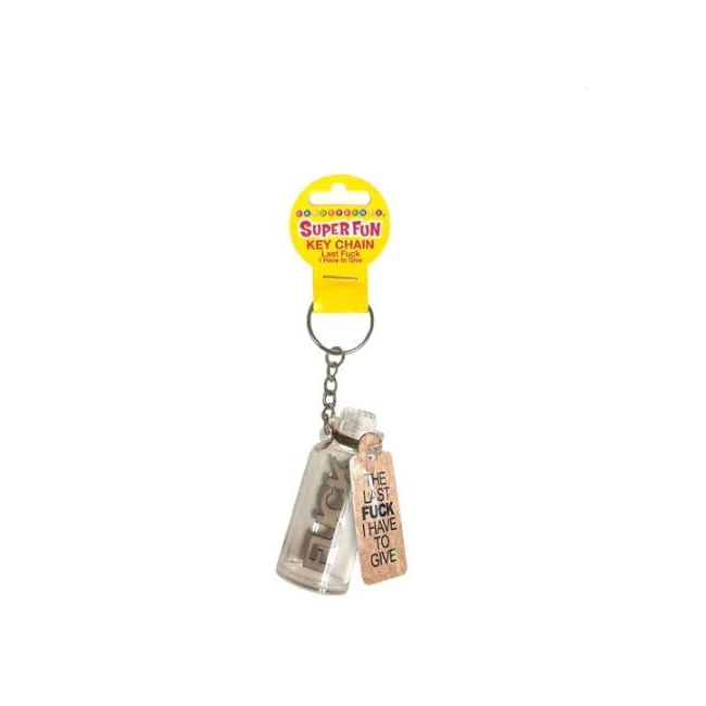 Super Fun Key Chain Last Fuck I Have to Give Jar - Clipped to Keys, Bags and Backpacks