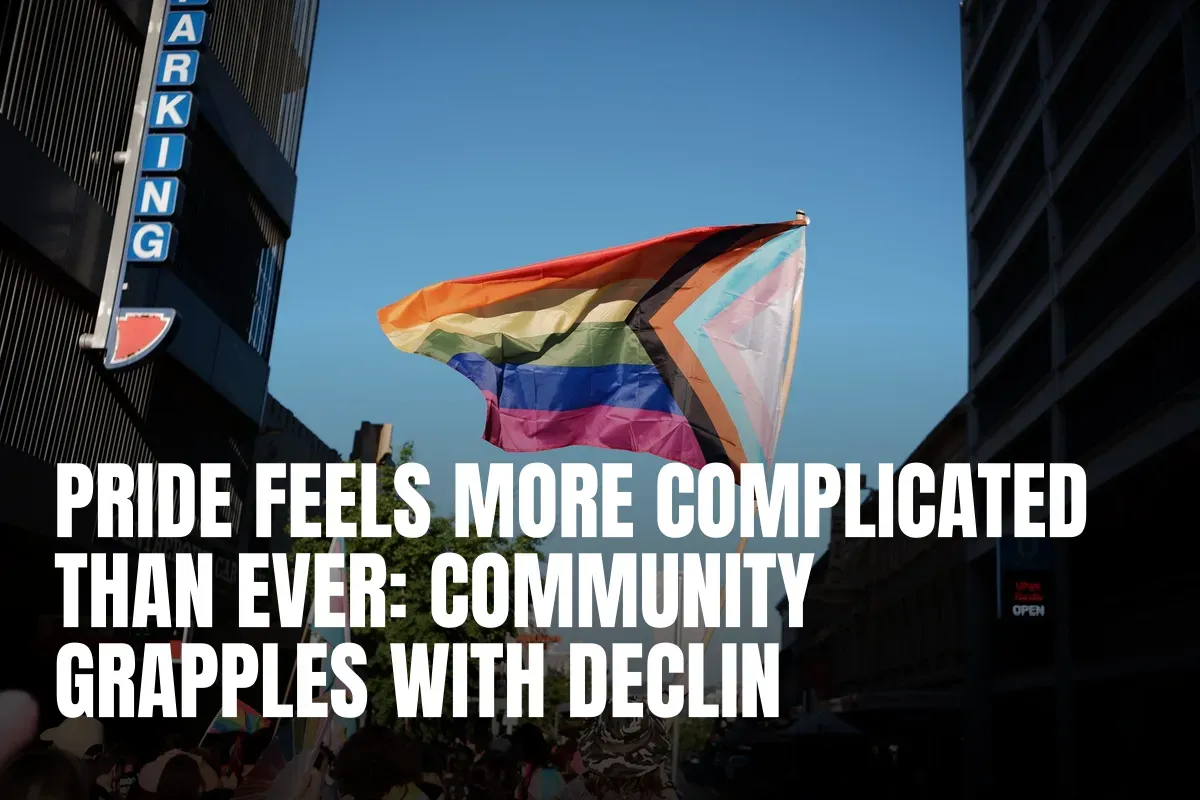 Pride Feels More Complicated Than Ever: Community Grapples With ...